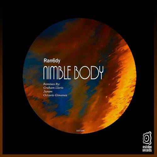 Ran6Dy - Nimble Body [EST286]